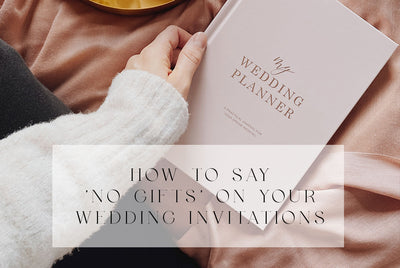 How to say 'no gifts' on your wedding invitations